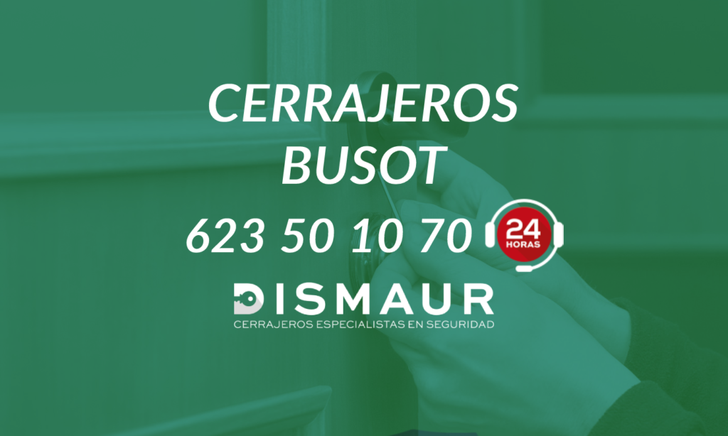 Cerrajeros Busot 24 horas