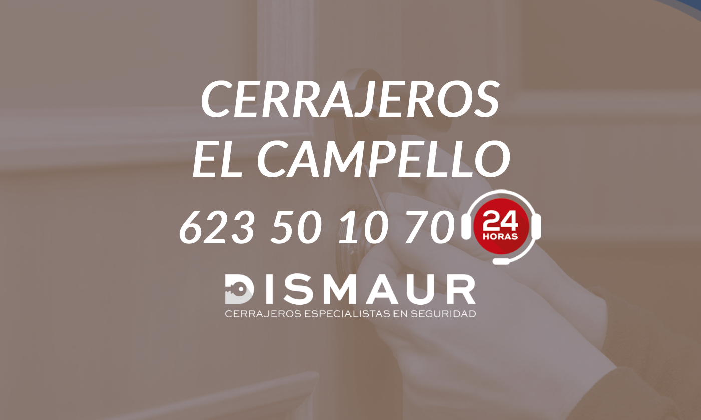 Cerrajeros El Campello DISMAUR