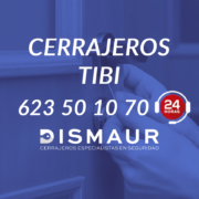 cerrajeros tibi 24 horas