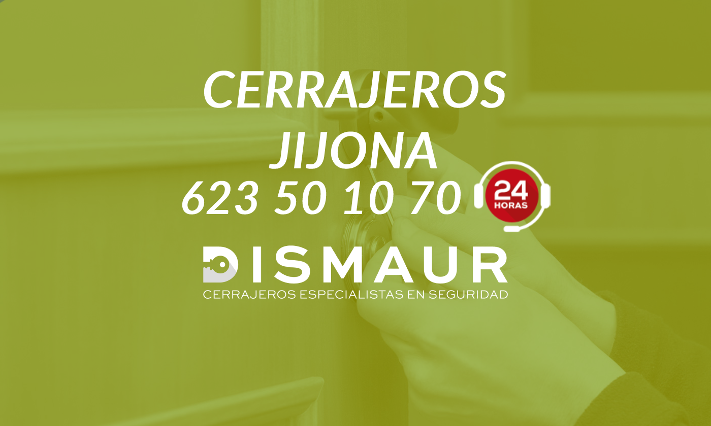 Cerrajeros Jijona DISMAUR